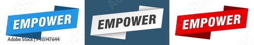 empower banner. empower ribbon label sign set photo