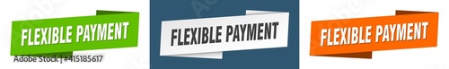 flexible payment banner. flexible payment ribbon label sign set