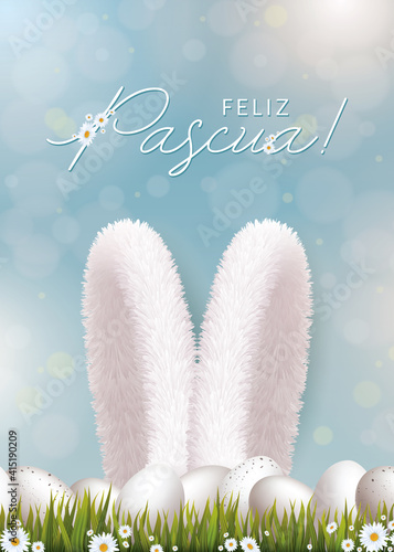 Feliz Pascua. Easter bunny ears in spring grass with white eggs and flowers decoration. Vector Spanish Easter Card