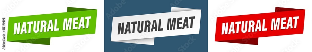 natural meat banner. natural meat ribbon label sign set natural meat banner. natural meat ribbon label sign set