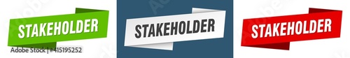 stakeholder banner. stakeholder ribbon label sign set