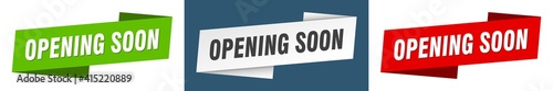 opening soon banner. opening soon ribbon label sign set