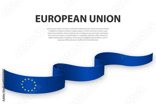 Waving ribbon or banner with flag of European Union.
