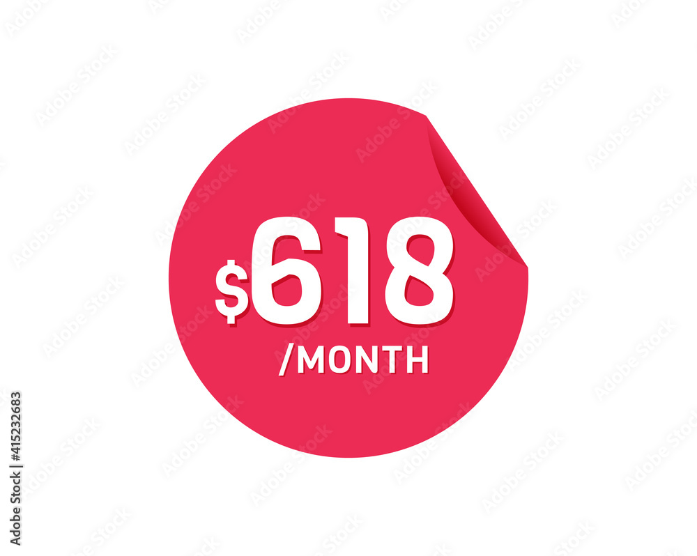 $618 Dollar Month. 618 USD Monthly sticker $618 Dollar Month. 618 USD Monthly sticker