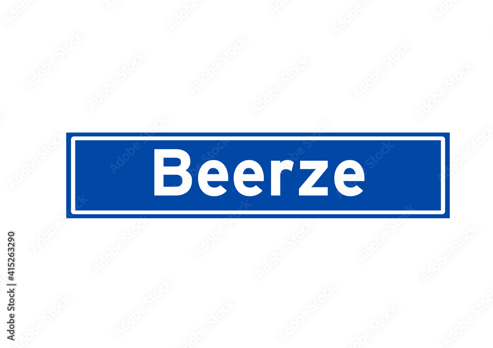 Beerze isolated Dutch place name sign. City sign from the Netherlands. Beerze isolated Dutch place name sign. City sign from the Netherlands.