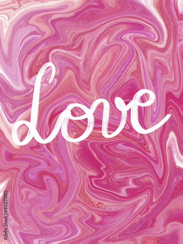 Digital illustration of Love handwritten on a pink textured background for Valentines Day