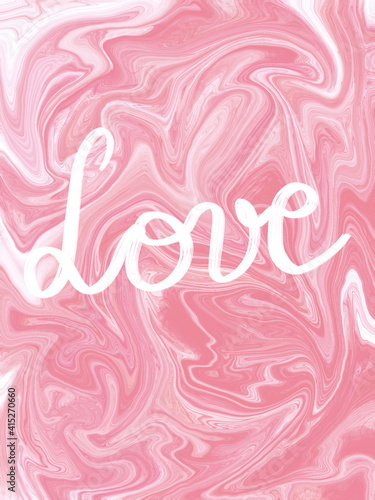 Digital illustration of Love handwritten on a pink textured background for Valentines Day