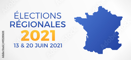   lections R  gionales 2021 en France - 13 et 20 Juin 2021