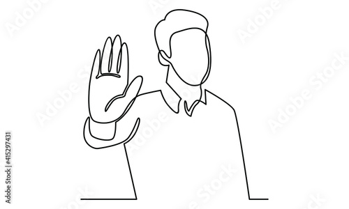 Continue line of man showing palm as stop sign,stay, hold or rejection gesture