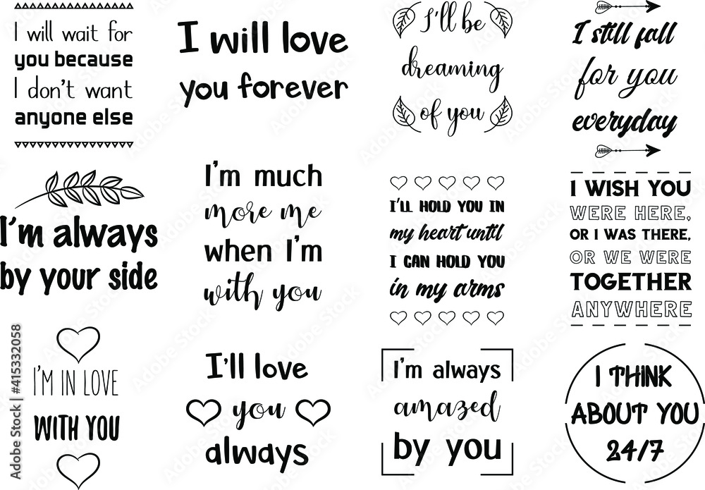 Fototapeta premium Set of vector quotes about love and Romantic feeling. Design elements for Valentine's day