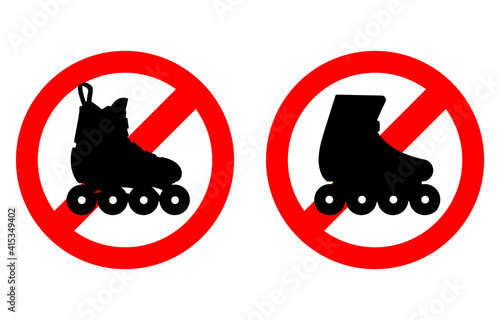 Sign prohibits entry and roller skating. Silhouette on a crossed round background. Warning. Vector illustration.