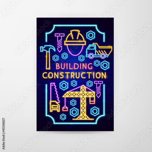 Building Construction Neon Flyer