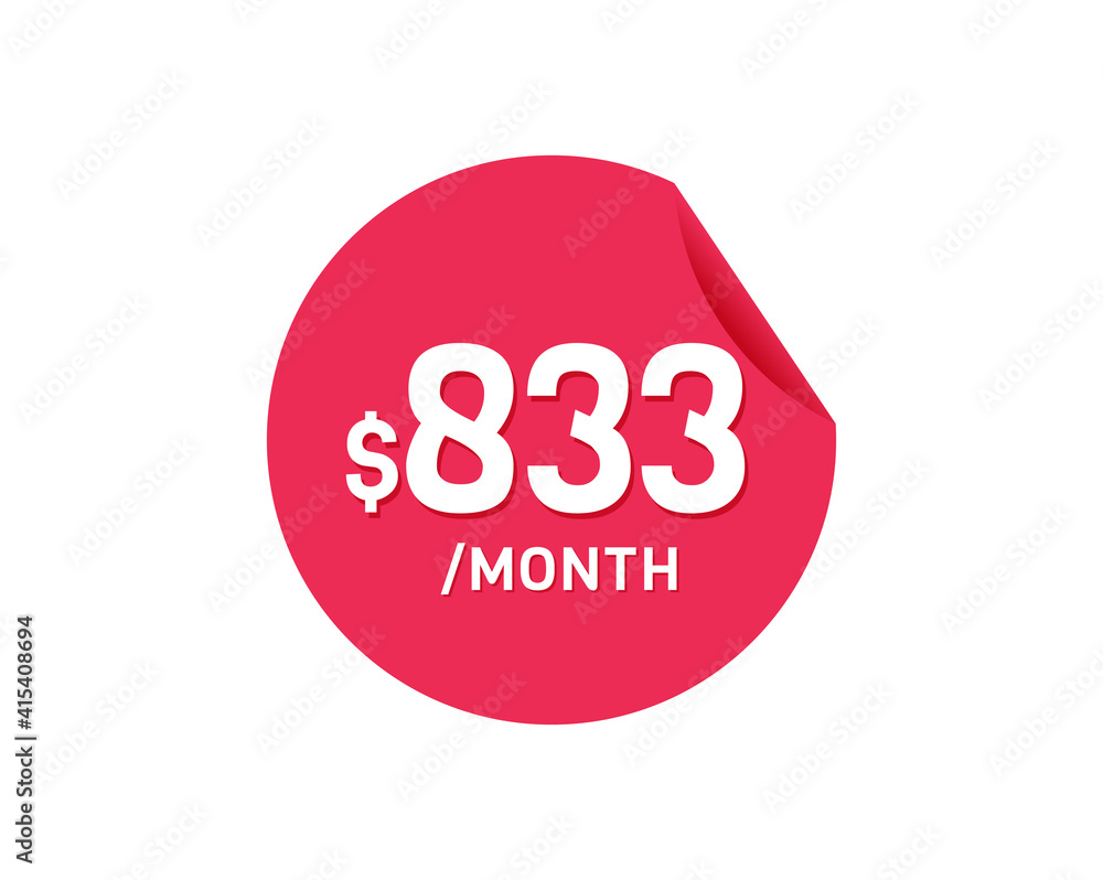 $833 Dollar Month. 833 USD Monthly sticker $833 Dollar Month. 833 USD Monthly sticker
