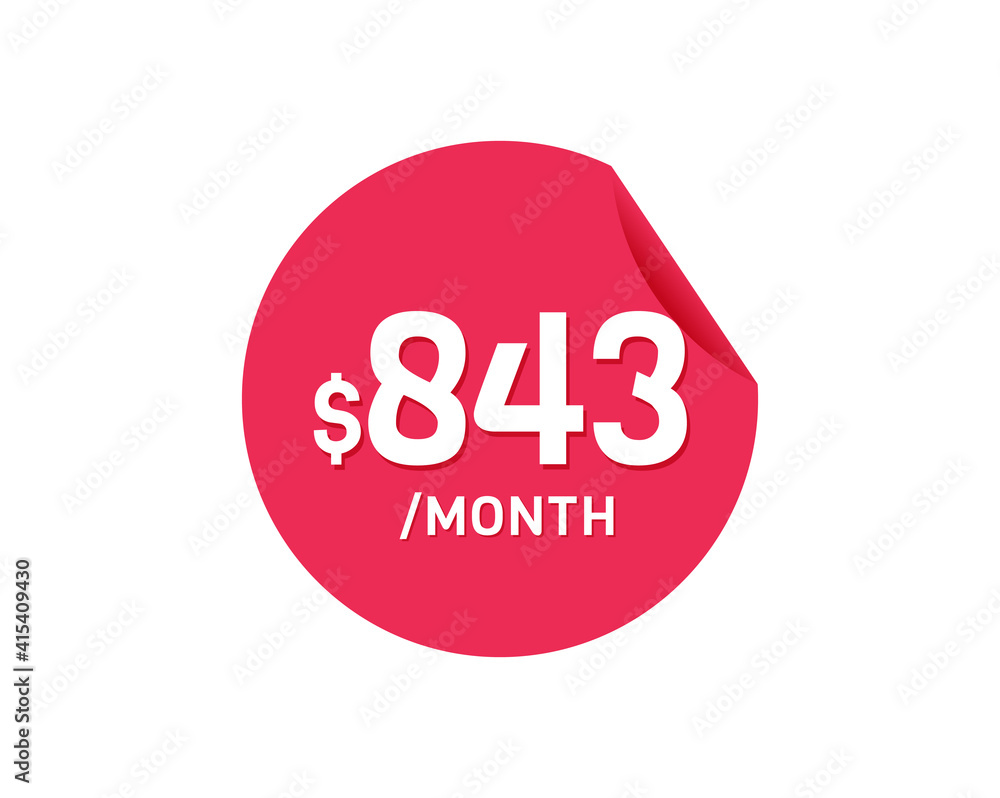 $843 Dollar Month. 843 USD Monthly sticker $843 Dollar Month. 843 USD Monthly sticker