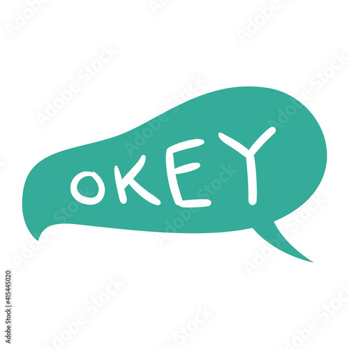 Bubble talk phrases. Colorful speech cloud for online chat messages with okey. Abstract dialogue reaction in comic design isolated on white background. Vector cartoon communication tag