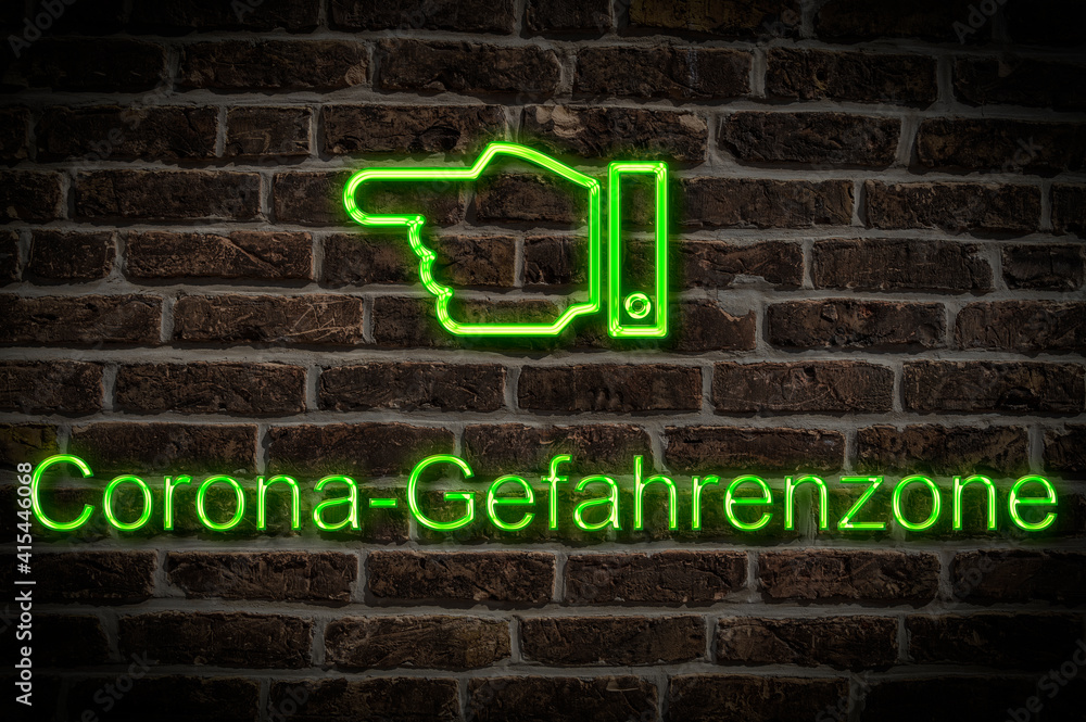 Fototapeta premium Leuchtreklame Corona-Gefahrenzone