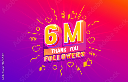 Thank you 6 million followers, peoples online social group, happy banner celebrate, Vector