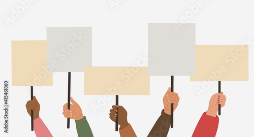 Human hands holding blank banner, signs, and placards. Protest activism. Vector illustration