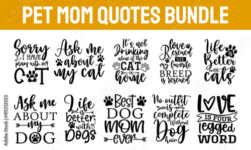 Pet Mom Bundle of 10 svg eps Files for Cutting Machines Cameo Cricut, Dog Mom, Funny Fur Mom, Cat Lover, Rescue Mama