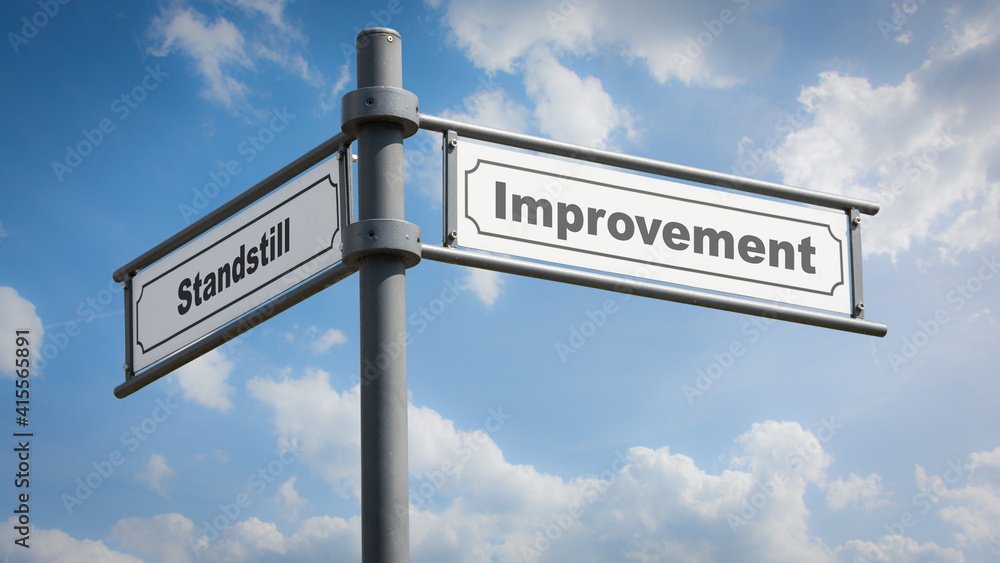 Fototapeta premium Street Sign to Improvement versus Standstill