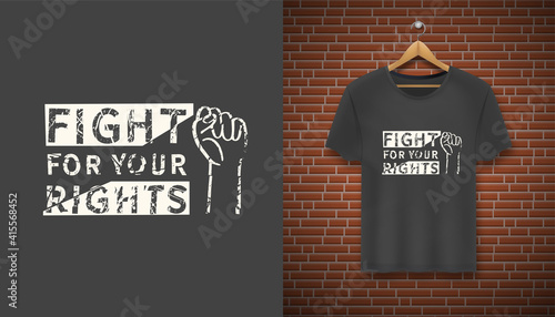 Fight for your rights. Feminism quote, woman motivational slogan. Feminist saying. Phrase for posters, t-shirts and cards.