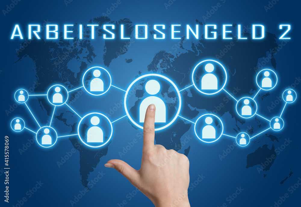 Arbeitslosengeld 2 Arbeitslosengeld 2
