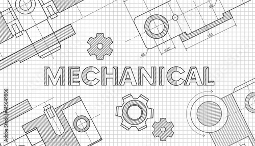 Technical drawing background . Mechanical Engineering drawing. Engine line drawing background.Abstract Technology Background.MECHANICAL - science, technology, engineering, mathematics education.vector
