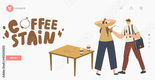 Clumsy Male Character Spill Coffee on Woman T-shirt Put Stains on Clothes Landing Page Template. Clumsiness, Accident