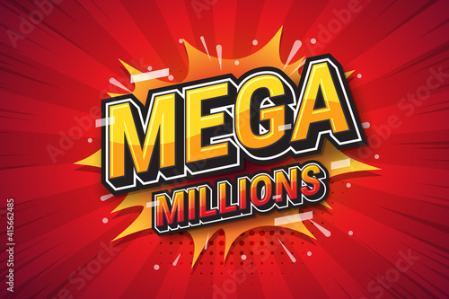 Mega millions, font expression pop art for bet design. Vector illustration photo