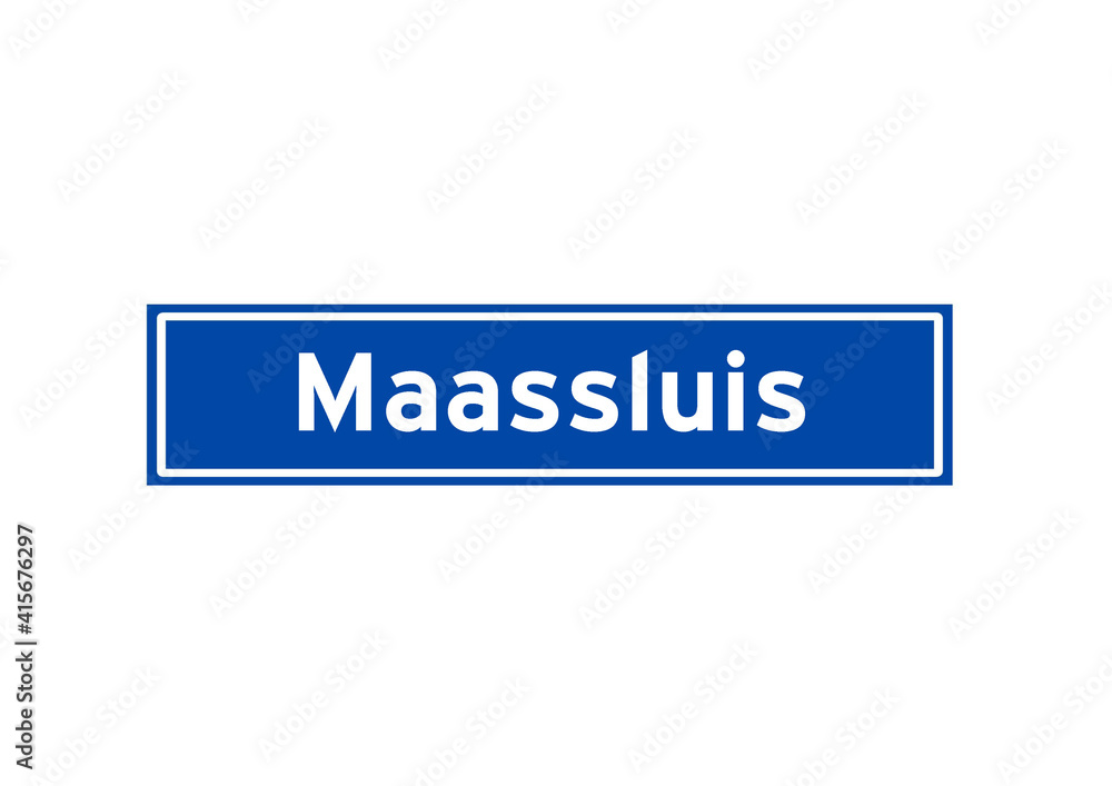 Maassluis isolated Dutch place name sign. City sign from the Netherlands.