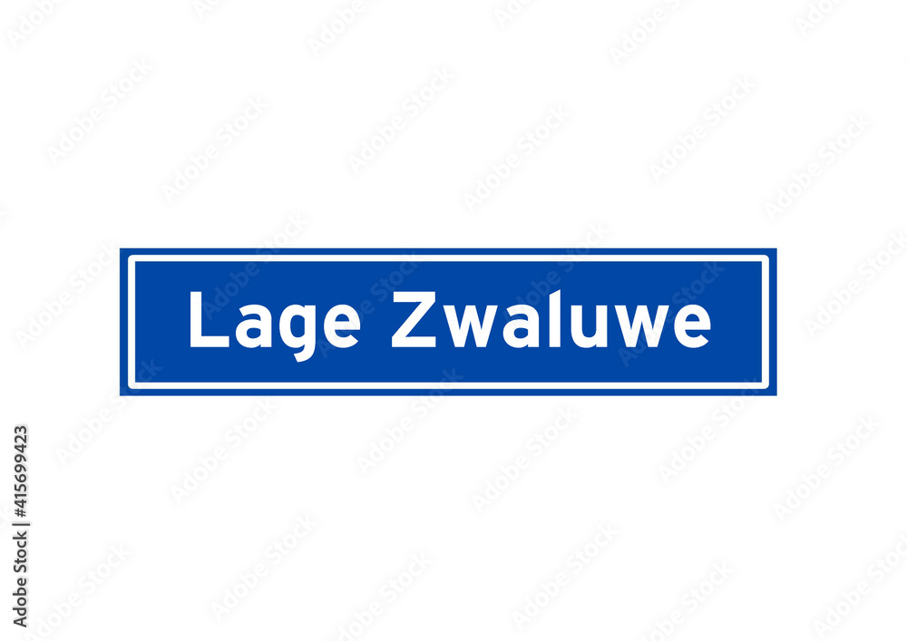 Lage Zwaluwe isolated Dutch place name sign. City sign from the Netherlands.