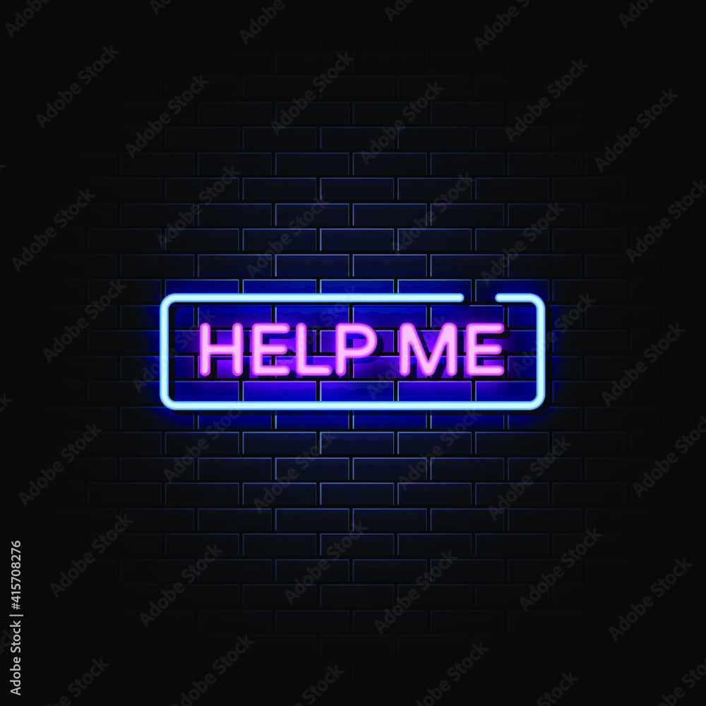 Obraz premium Help Me Neon Signs Style Text Vector