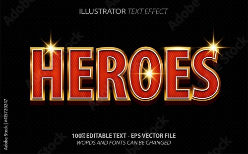 Heroes, 3d modern shiny hero movie style editable text effect Premium Vector