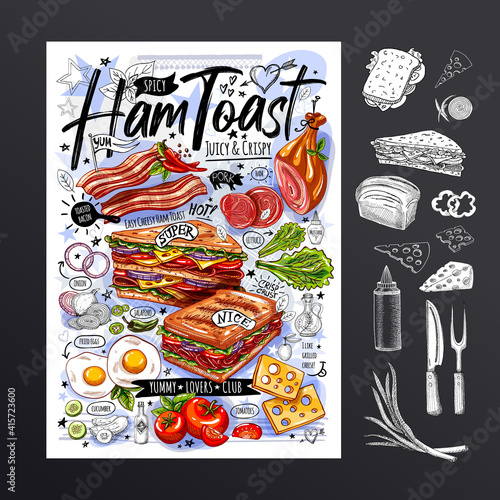 Food poster, ad, fast food, set, menu, toast, sandwich, ham, pork, bacon, grilled eggs lettuce snack Yummy cartoon style isolated Hand drew vector