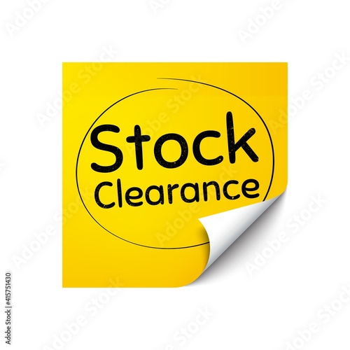 Stock clearance sale symbol. Sticker note with offer message. Special offer price sign. Advertising discounts symbol. Yellow sticker banner. Stock clearance badge shape. Post note. Vector