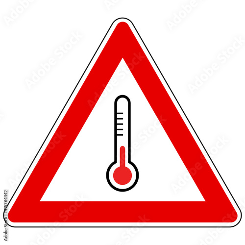 Thermometer und Achtung Schild