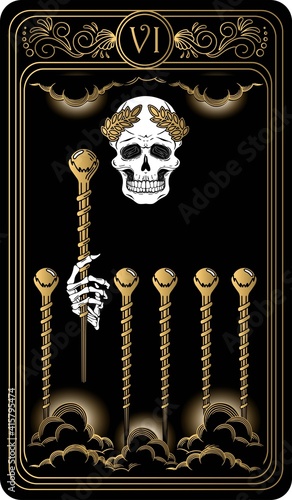 Six of wands. Card of Minor arcana black and gold tarot cards. Tarot deck. Vector hand drawn illustration with scull, occult, mystical and esoteric symbols.