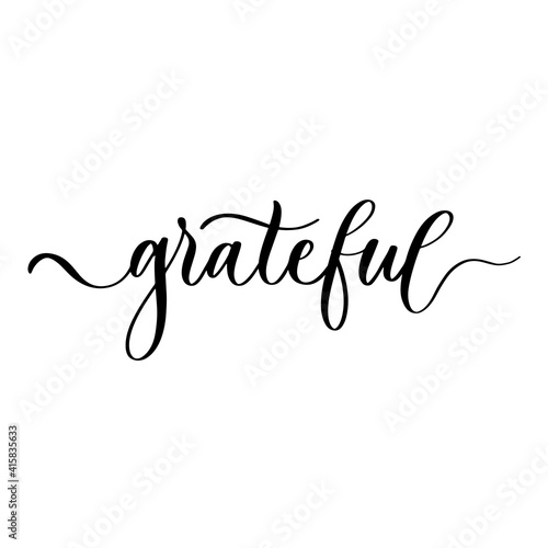 Grateful - hand drawn calligraphy inscription.