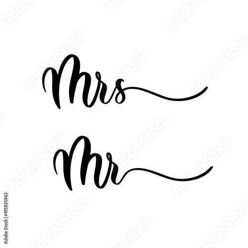 Mrs Mr- hand drawn calligraphy inscription.