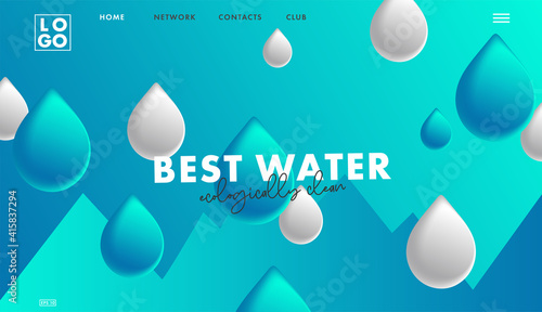 Web site landing page template home page with 3d illustration of clean water drops on blue background with mountain landscape