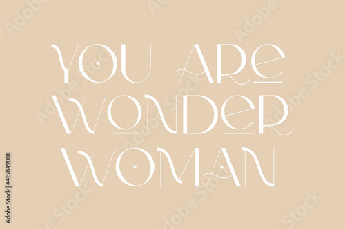 Skin care and love yourself positive quotes. Woman awareness. Vector illustration for beauty salon, medical centre.