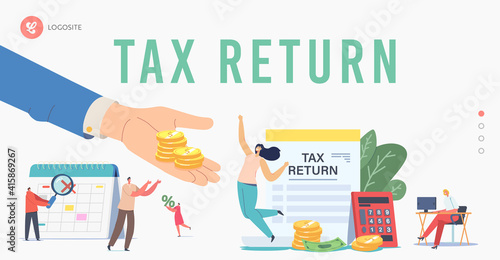 Tax Return Landing Page Template. Characters Getting Money Refund for Purchasing, Mortgage or Health Care Service