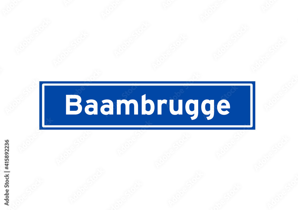 Baambrugge isolated Dutch place name sign. City sign from the Netherlands.