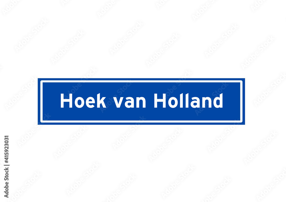 Hoek van Holland isolated Dutch place name sign. City sign from the Netherlands.