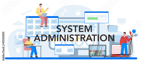 System administration typographic header. Technical work with server