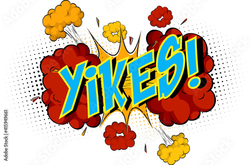 Word Yikes on comic cloud explosion background