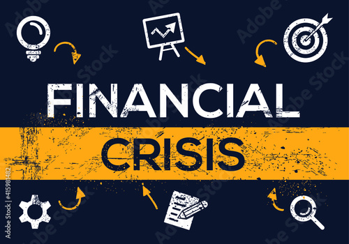 Creative (financial crisis) Banner Word with Icon ,Vector illustration.
