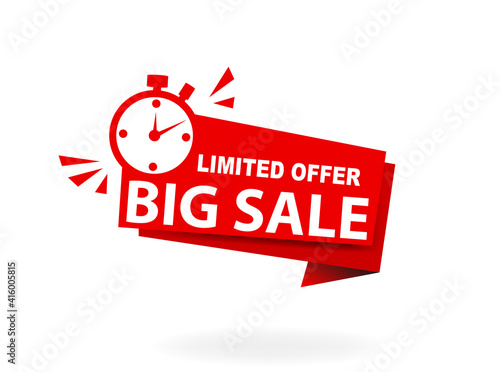 Limited offer big sale icon with time countdown. Super promo label with alarm clock and word. Last offer banner for sale promotion. Red flat sticker hurry deal. Auction tag. Last minute chance. vector