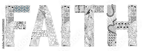 Word faith. Vector decorative zentangle object for coloring