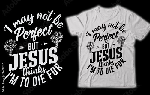 Christian T-shirt Design, Bible Verses T-shirt Design, T-Shirt Design, God T-shirt Design, Bible Verse, Inspirational Motivational Quote, Christian cross with Bible verse